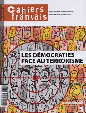 Couverture du produit · Les démocraties face au défi du terrorisme (Cahiers français n°395)
