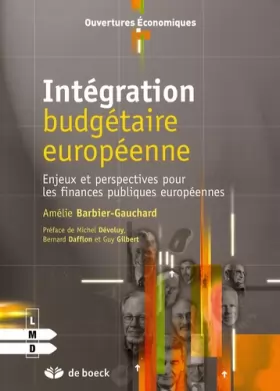 Couverture du produit · Intégration budgétaire européenne : Enjeux et perspectives pour les finances publiques européennes