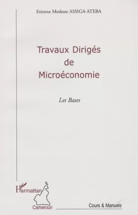 Couverture du produit · Travaux dirigés de Microéconomie: Les Bases