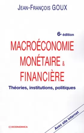 Couverture du produit · Macroéconomie Monétaire et Financiere
