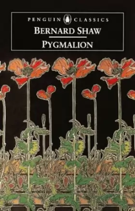 Couverture du produit · Pygmalion: A Romance in Five Acts (Penguin Classics)