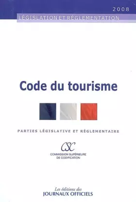 Couverture du produit · Code du tourisme - Brochure 20057/textes mis a jour au 10 mai 2008