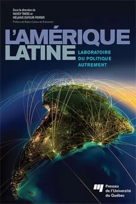 Couverture du produit · AMERIQUE LATINE LABORATOIRE DU POLITIQUE AUTREMENT