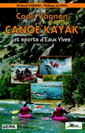 Couverture du produit · Code Vagnon Canoë-kayak et sports d'eaux vives