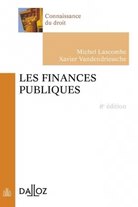 Couverture du produit · Les finances publiques - 8e éd.: Connaissance du droit