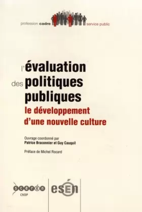 Couverture du produit · L'évaluation des politiques publiques : Le développement d'une nouvelle culture