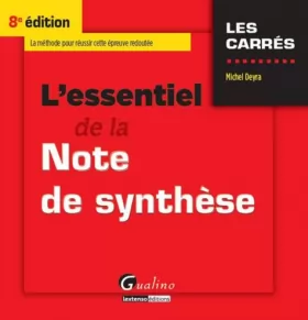 Couverture du produit · L'Essentiel de la note de synthèse 8ème Ed.