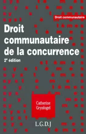Couverture du produit · Droit communautaire de la concurrence, tome 2, édition 2000