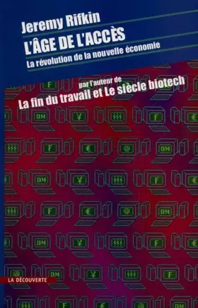 Couverture du produit · L'Age de l'accès. La Révolution de la nouvelle économie