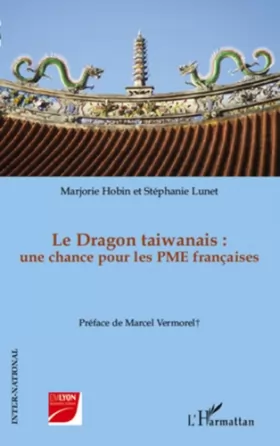 Couverture du produit · Le Dragon taiwanais : une chance pour les PME françaises