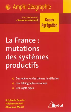 Couverture du produit · La France : mutation des systèmes productifs