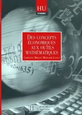 Couverture du produit · Des concepts économiques aux outils mathématiques