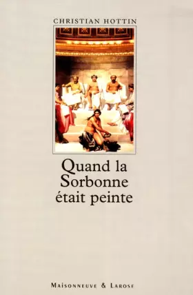 Couverture du produit · Quand la Sorbonne était peinte