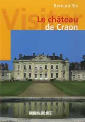 Couverture du produit · Le château de Craon