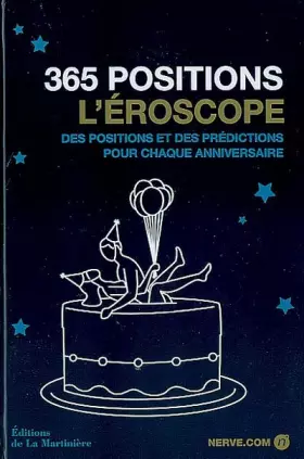 Couverture du produit · 365 positions: L'éroscope des positions et des prédictions pour chaque anniversaire