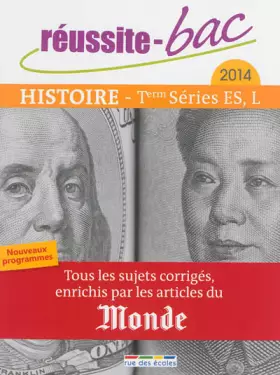 Couverture du produit · Réussite bac 2014 - Histoire, Terminale séries ES et L