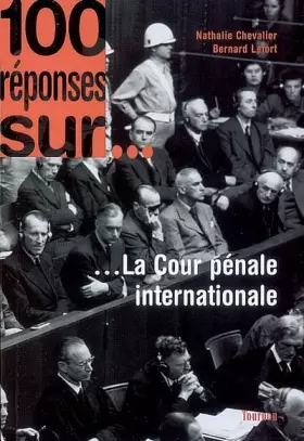 Couverture du produit · La Cour pénale internationale