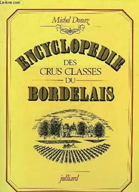 Couverture du produit · Encyclopédie des crus classés du bordelais