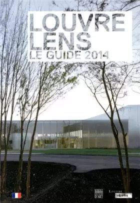 Couverture du produit · Louvre-Lens: Le guide 2014