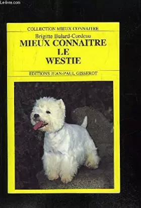 Couverture du produit · Mieux connaître le Westie