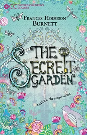 Couverture du produit · Oxford Children's Classics: The Secret Garden