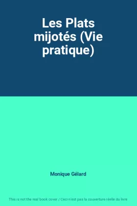 Couverture du produit · Les Plats mijotés (Vie pratique)