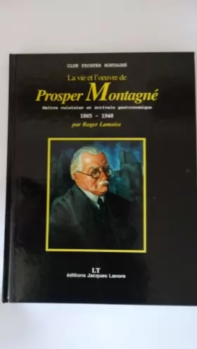 Couverture du produit · La vie et l'oeuvre de prosper montagne (1995)