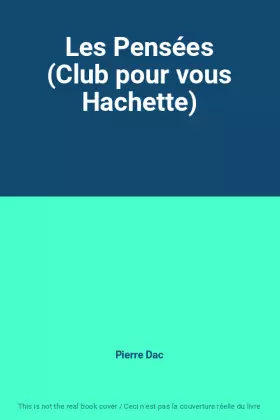 Couverture du produit · Les Pensées (Club pour vous Hachette)