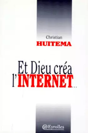 Couverture du produit · Et Dieu créa l'Internet