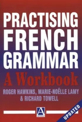 Couverture du produit · Practising French Grammar: A Workbook