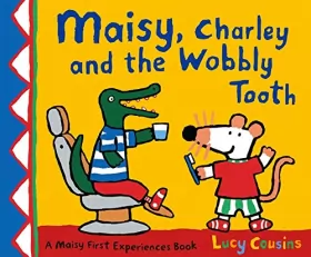 Couverture du produit · Maisy, Charley and the Wobbly Tooth