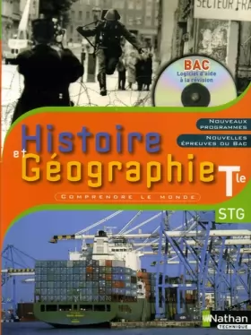 Couverture du produit · HISTOIRE ET GEOGRAPHIE TERMINALE STG + CDROM 2007 ELEVE Livre scolaire