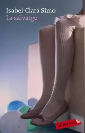 Couverture du produit · La salvatge: Premi Sant Jordi de Novel·la 1993