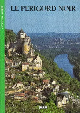 Couverture du produit · Le Périgord noir