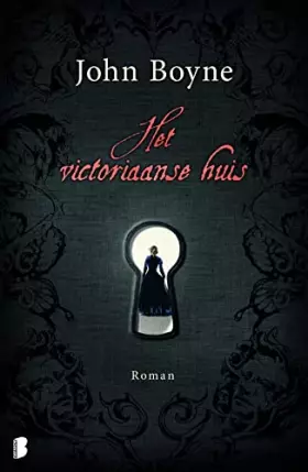 Couverture du produit · Het victoriaanse huis