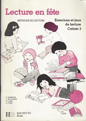Couverture du produit · Lecture en fête, ancienne édition 1986. Cahier d'exercices, numéro 3