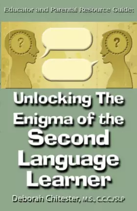 Couverture du produit · Unlocking the Enigma of the Second Language Learner