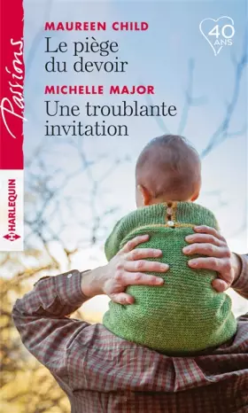 Couverture du produit · Le piège du devoir - Une troublante invitation