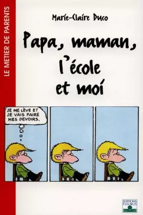 Couverture du produit · Papa, maman, l'école et moi