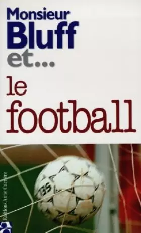 Couverture du produit · Monsieur Bluff et... le football