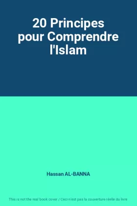 Couverture du produit · 20 Principes pour Comprendre l'Islam