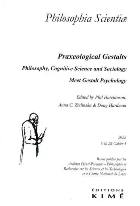 Couverture du produit · Philosophia scientiae vol.26/3: Psychologie philosophique et Gestalts praxéologiques