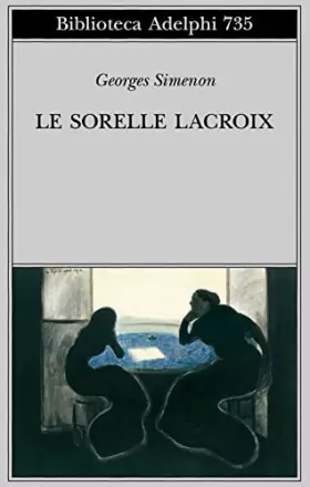 Couverture du produit · Le sorelle Lacroix
