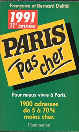 Couverture du produit · Paris pas cher 1991 pour mieux vivre a paris
