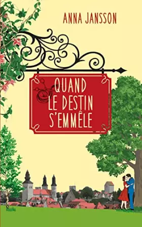 Couverture du produit · Quand le destin s'emmêle