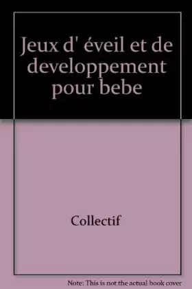 Couverture du produit · Jeux d'éveil et de développement pour bébé