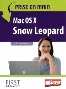 Couverture du produit · PRISE EN MAIN MAC OS X SNOW LE