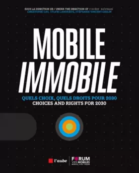 Couverture du produit · MOBILE / immobile quels choix, quels droits pour 2030