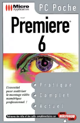 Couverture du produit · PC Poche : Adobe Premiere 6