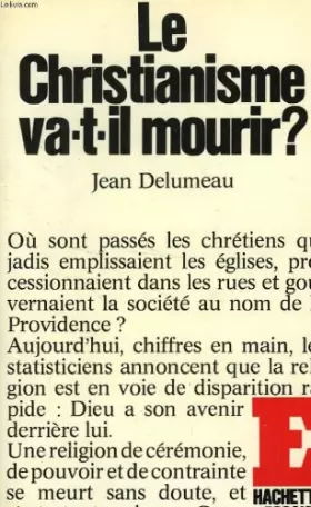 Couverture du produit · Le Christianisme va-t-il mourir ?